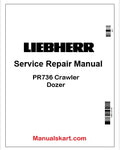 Liebherr PR736 Crawler Dozer PDF Repair Service Manual
