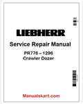 Liebherr PR776 – 1296 Crawler Dozer PDF Repair Service Manual