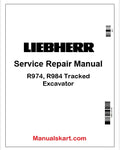 Liebherr R974, R984 Tracked Excavator PDF Repair Service Manual