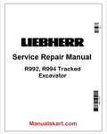 Liebherr R992, R994 Tracked Excavator PDF Repair Service Manual