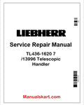 Liebherr TL436-1620 7 /13996 Telescopic Handler PDF Repair Service Manual