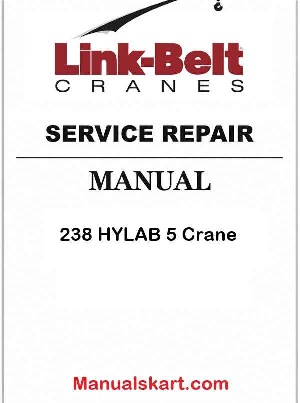Link Belt 238 HYLAB 5 Crane Pdf Repair Service Manual