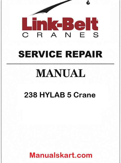 Link Belt 238 HYLAB 5 Crane Pdf Repair Service Manual