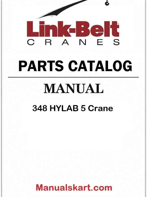 Link Belt 348 HYLAB 5 Crane Pdf Parts Catalog Manual