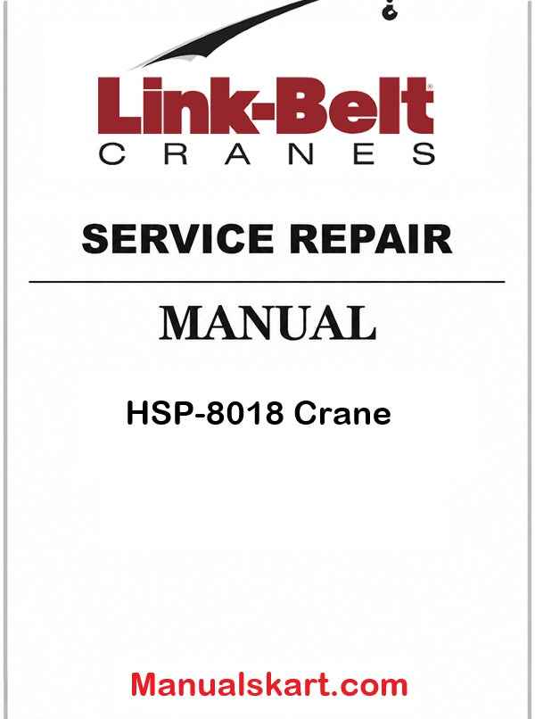 Link Belt HSP-8018 Crane Pdf Repair Service Manual