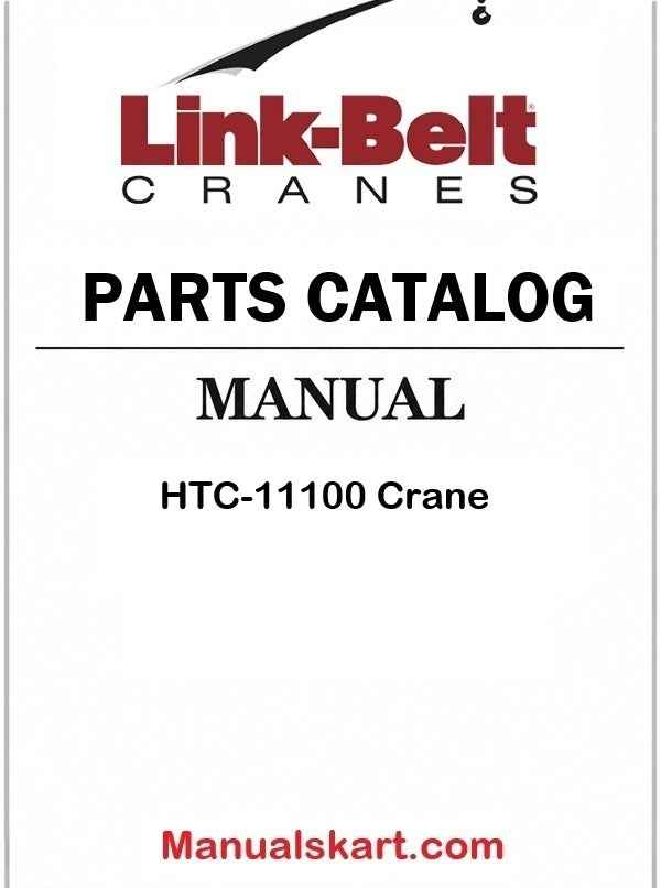 Link Belt HTC-11100 Crane Pdf Parts Catalog Manual