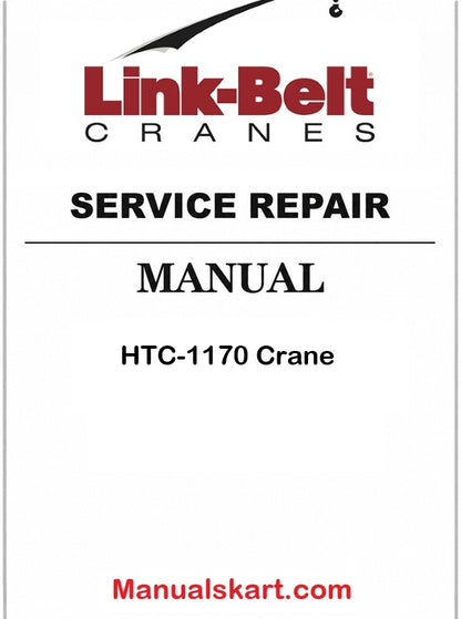 Link Belt HTC-1170 Crane Pdf Repair Service Manual