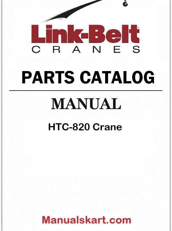 Link Belt HTC-820 Crane Pdf Parts Catalog Manual