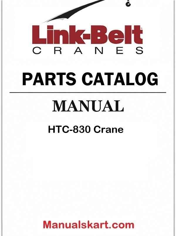 Link Belt HTC-830 Crane Pdf Parts Catalog Manual