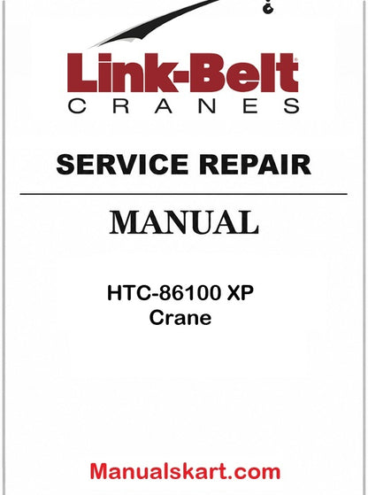 Link Belt HTC-86100 XP Crane Pdf Repair Service Manual 
