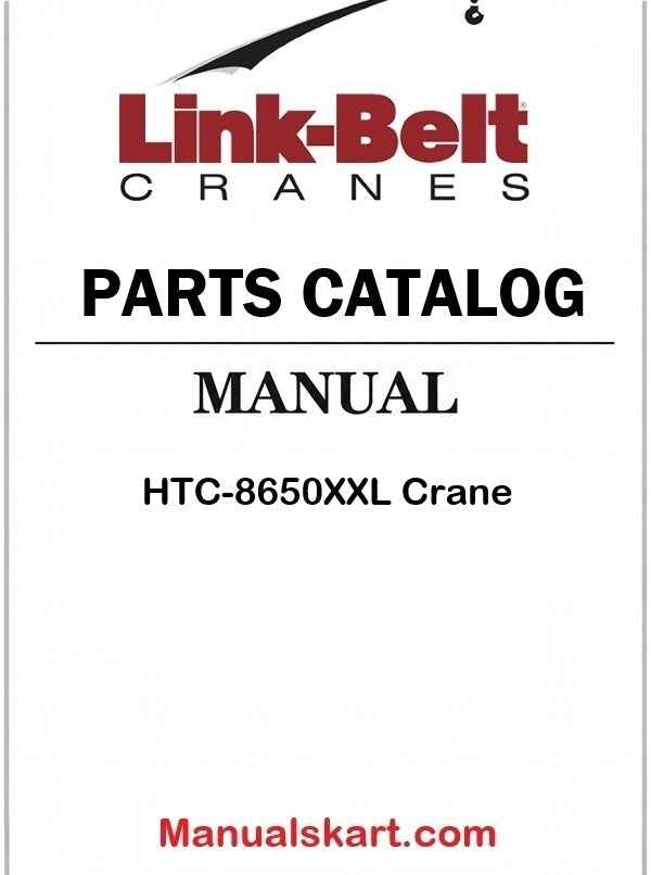 Link Belt HTC-8650XXL Crane Pdf Parts Catalog Manual