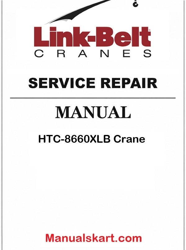 Link Belt HTC-8660XLB Crane Pdf Repair Service Manual