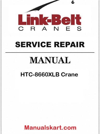 Link Belt HTC-8660XLB Crane Pdf Repair Service Manual