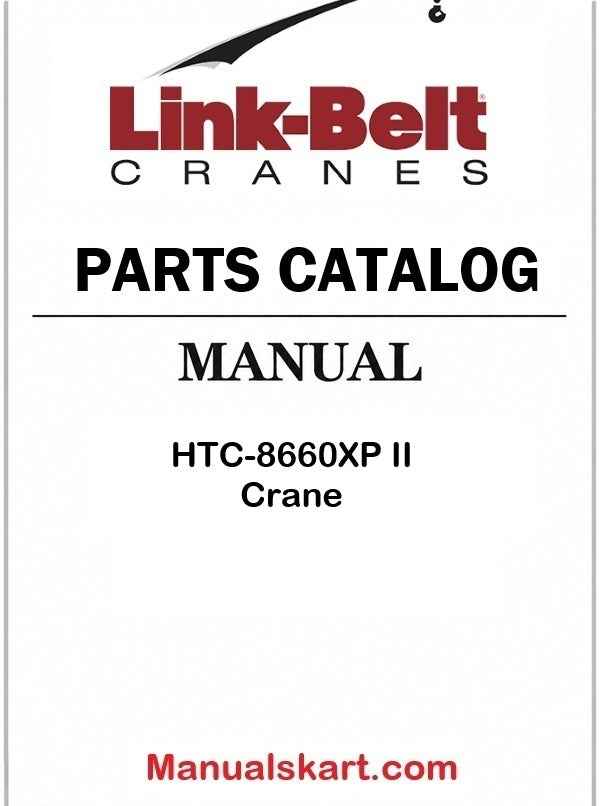 Link Belt HTC-8660XP II Crane Pdf Parts Catalog Manual