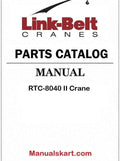 Link Belt RTC-8040 II Crane Pdf Parts Catalog Manual