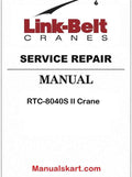 Link Belt RTC-8040S II Crane Pdf Repair Service Manual