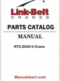 Link Belt RTC-8049 II Crane Pdf Parts Catalog Manual