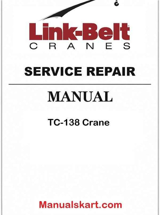 Link Belt TC-138 Crane Pdf Repair Service Manual