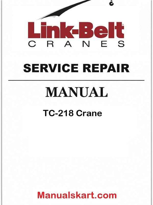 Link Belt TC-218 Crane Pdf Repair Service Manual