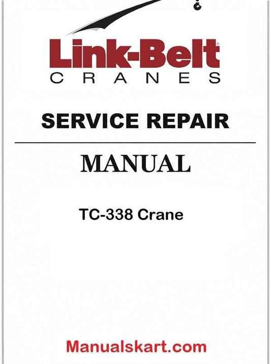 Link Belt TC-338 Crane Pdf Repair Service Manual