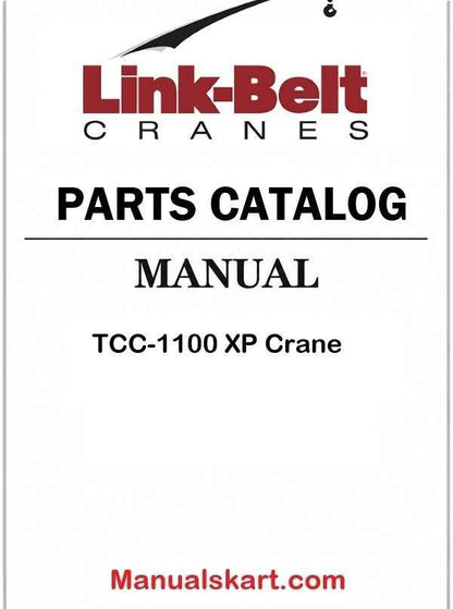 Link Belt TCC-1100 XP Crane Pdf Parts Catalog Manual