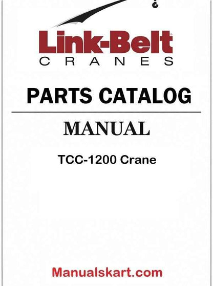 Link Belt TCC-1200 Crane Pdf Parts Catalog Manual