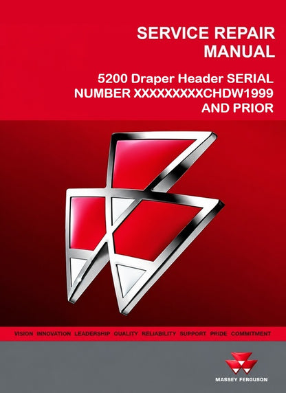 Massey Ferguson 5200 Draper Header Pdf Repair Service Manual SERIAL NUMBER XXXXXXXXXCHDW1999 AND PRIOR