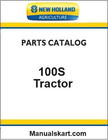 New Holland 100S Tractor Pdf Parts Catalog Manual