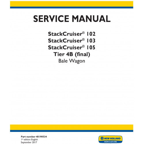 New Holland 102, 103, 105 Stackcruiser Bale Wagon Pdf Repair Service Manual (p. Nb. 48190534)