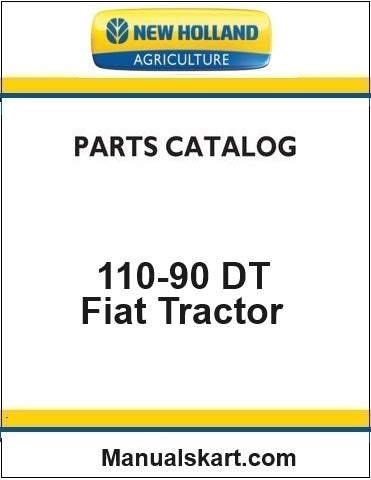 New Holland 110-90 DT Fiat Tractor Pdf Parts Catalog Manual