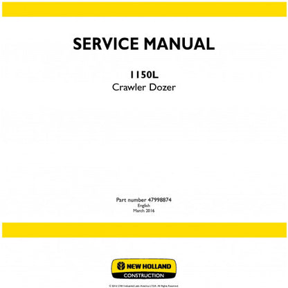 New Holland 1150L Crawler Dozer Pdf Repair Service Manual (p. Nb. 47998874)