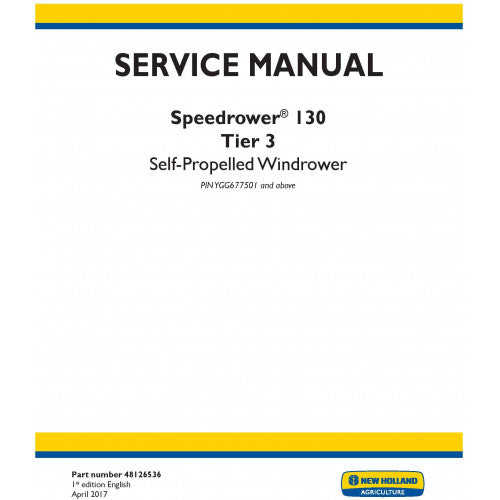 New Holland 130 Speedrower Self-propelled Windrower Pdf Repair Service Manual (p. Nb. 48126536)