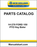 New Holland 14-270 FORD 150 PTO Hay Baler Pdf Parts Catalog Manual