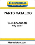 New Holland 14-49 DEARBORN Hay Baler Pdf Parts Catalog Manual