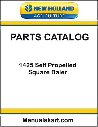 New Holland 1425 Self Propelled Square Baler Pdf Parts Catalog Manual