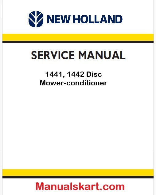 New Holland 1441, 1442 Disc Mower-conditioner Pdf Repair Service Manual (p. Nb. 86614447)