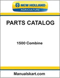 New Holland 1500 Combine Pdf Parts Catalog Manual (BASE UNIT)