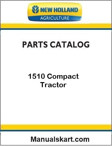 New Holland 1510 Compact Tractor Pdf Parts Catalog Manual