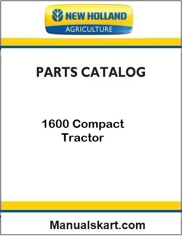 New Holland 1600 Compact Tractor Pdf Parts Catalog Manual