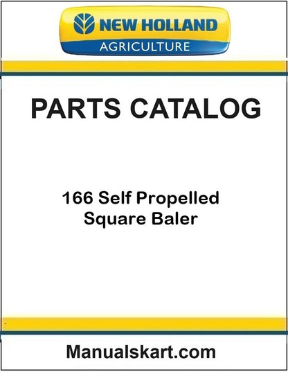 New Holland 166 Self Propelled Square Baler Pdf Parts Catalog Manual