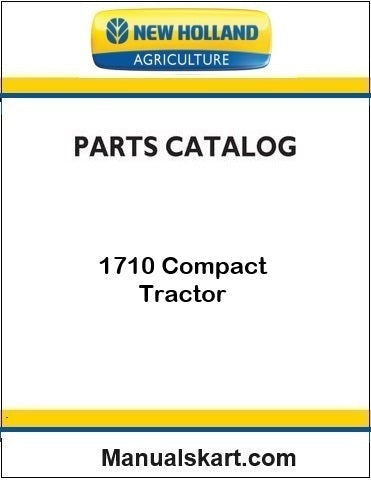 New Holland 1710 Compact Tractor Pdf Parts Catalog Manual