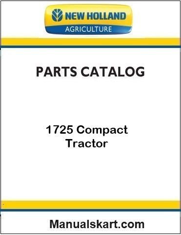 New Holland 1725 Compact Tractor Pdf Parts Catalog Manual
