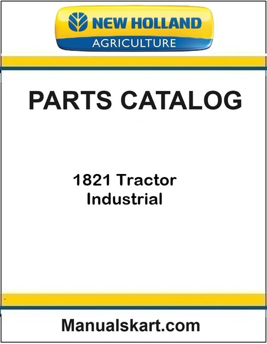 New Holland 1821 Tractor Industrial Pdf Parts Catalog Manual