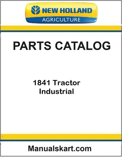 New Holland 1841 Tractor Industrial Pdf Parts Catalog Manual