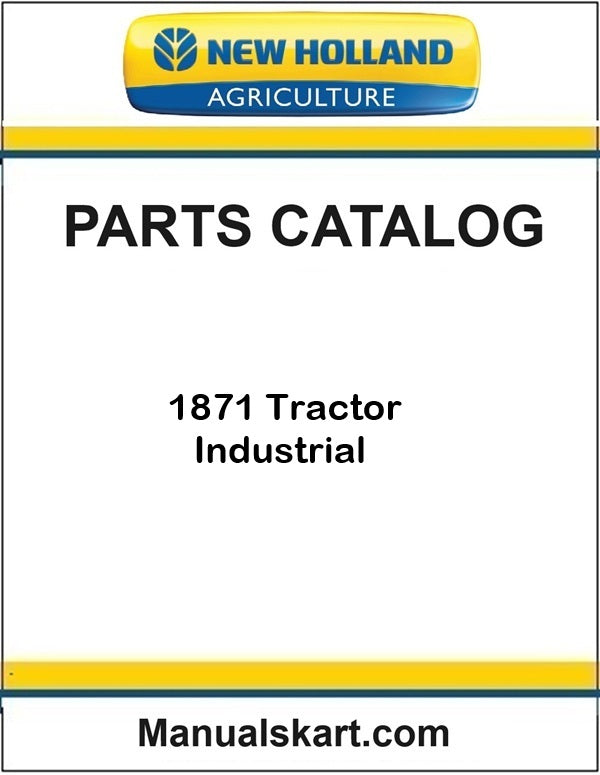 New Holland 1871 Tractor Industrial Pdf Parts Catalog Manual
