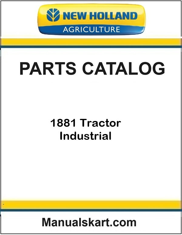 New Holland 1881 Tractor Industrial Pdf Parts Catalog Manual