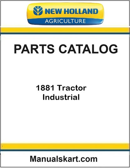 New Holland 1881 Tractor Industrial Pdf Parts Catalog Manual