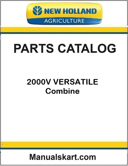 New Holland 2000V VERSATILE Combine Pdf Parts Catalog Manual 1981