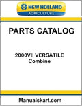 New Holland 2000VII VERSATILE Combine Pdf Parts Catalog Manual