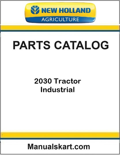 New Holland 2030 Tractor Industrial Pdf Parts Catalog Manual